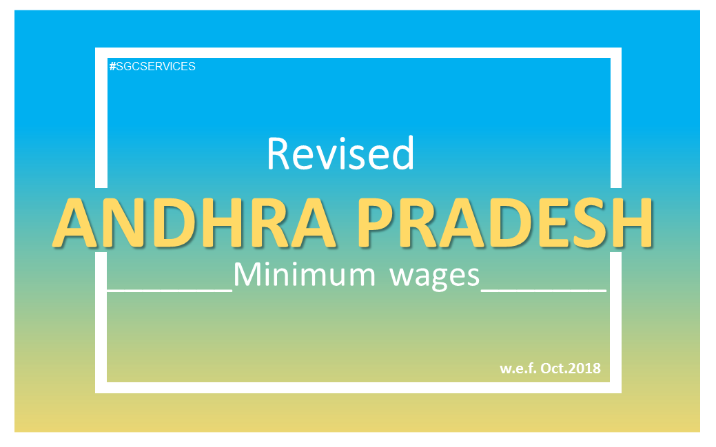 Revised Minimum Wages In Andhra Pradesh | SGC Blog - Payroll And Compliance