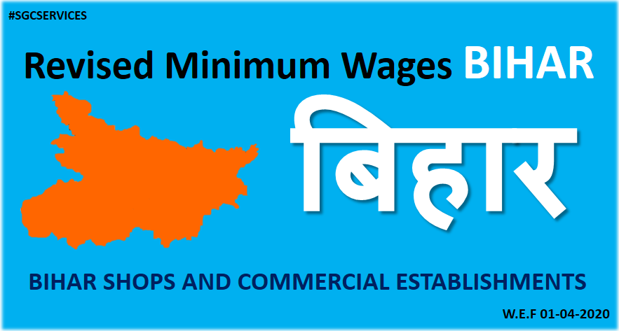 Revised Minimum Wages Bihar | SGC Blog - Payroll And Compliance