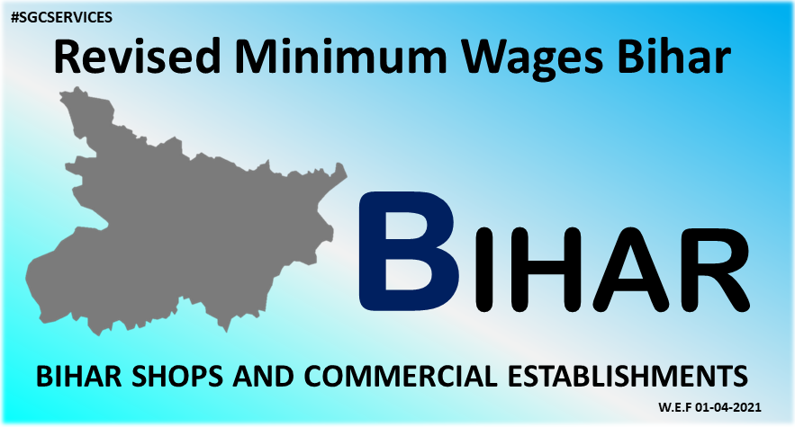 Revised Minimum Wages In Bihar | SGC Blog - Payroll And Compliance